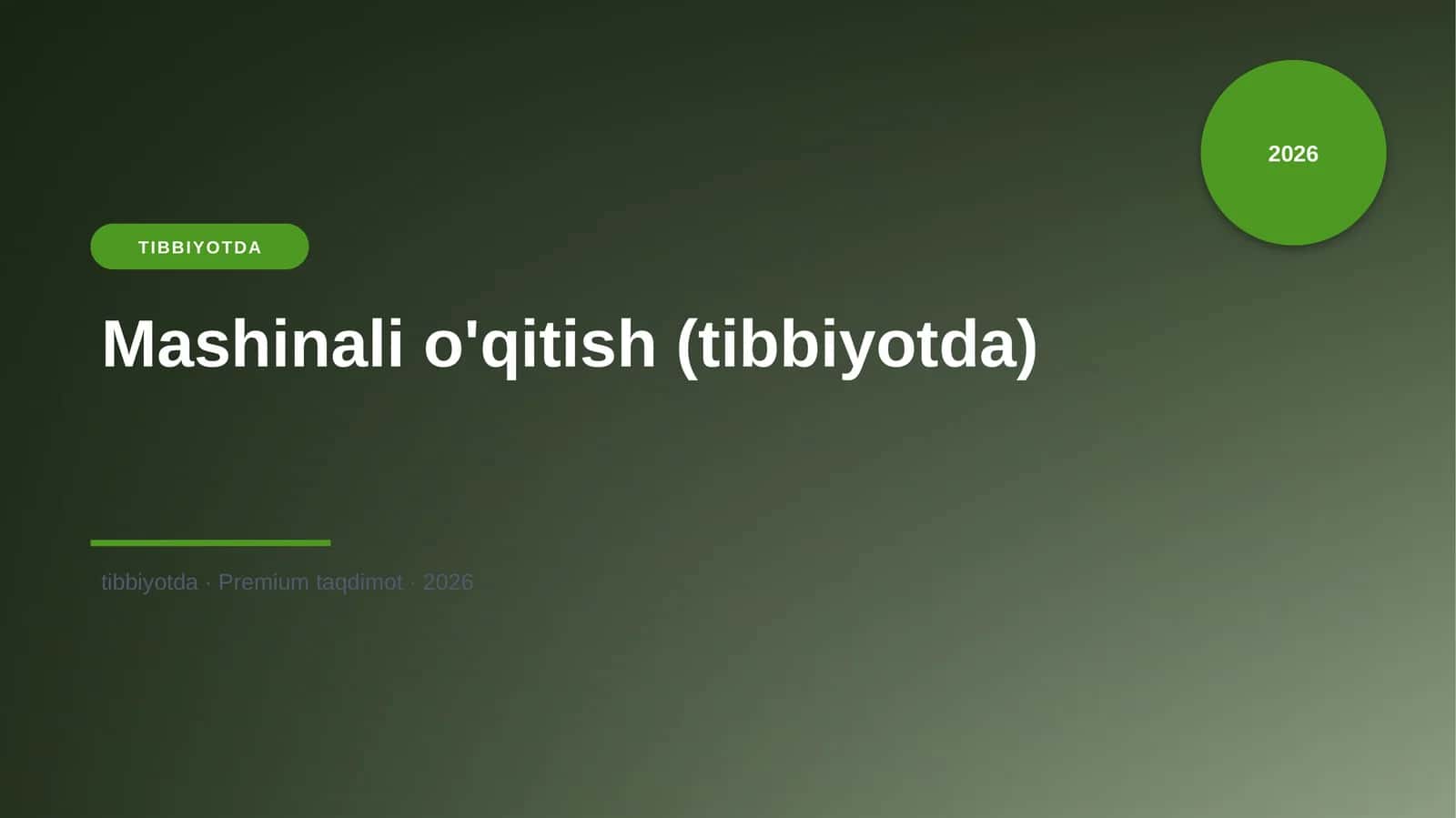 Mashinali o'qitish (tibbiyotda) 1