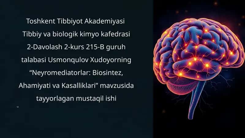 Neyromediatorlar: Biosintez, Ahamiyativa Kasalliklari 1