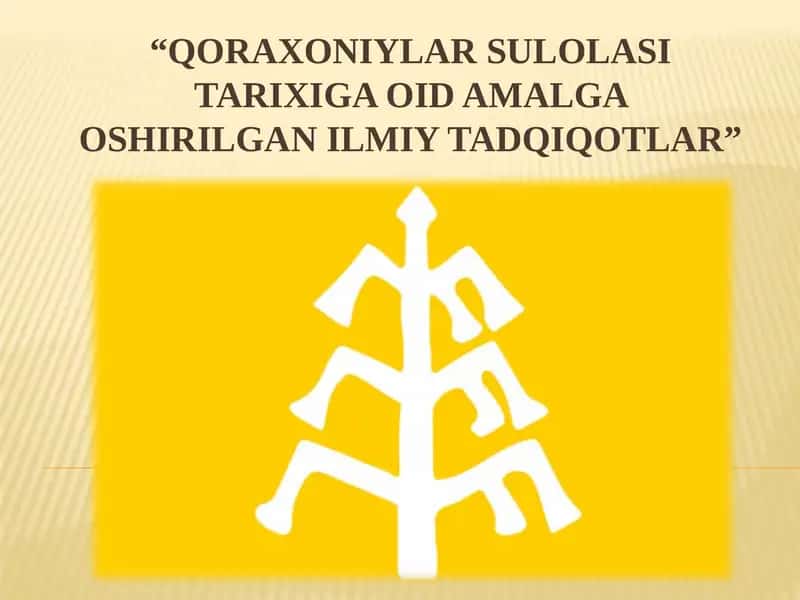 Qoraxoniylarsulolasi Tarixi 1