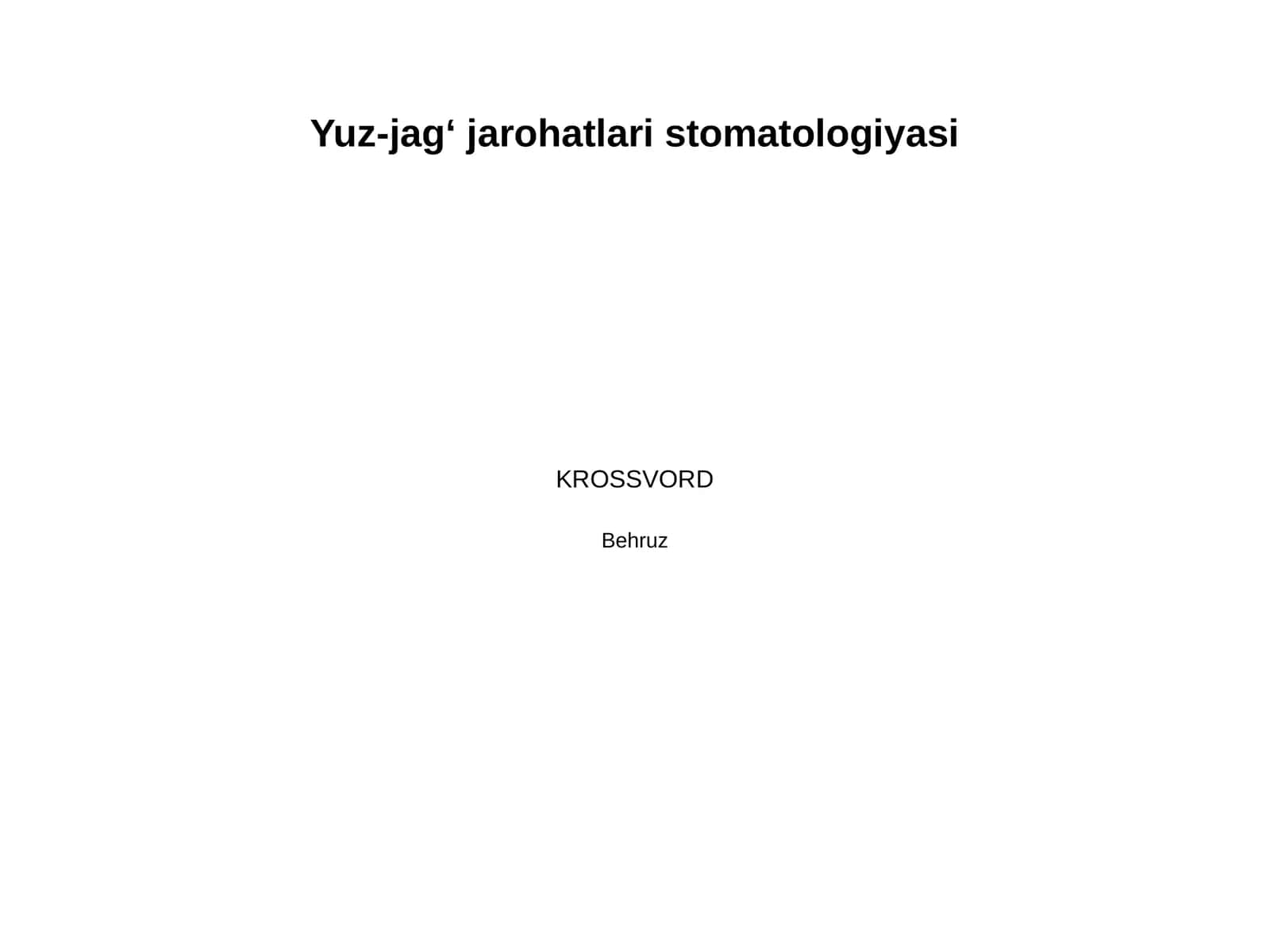 Yuz jagʻ jarohati stomatologik parvarish 1