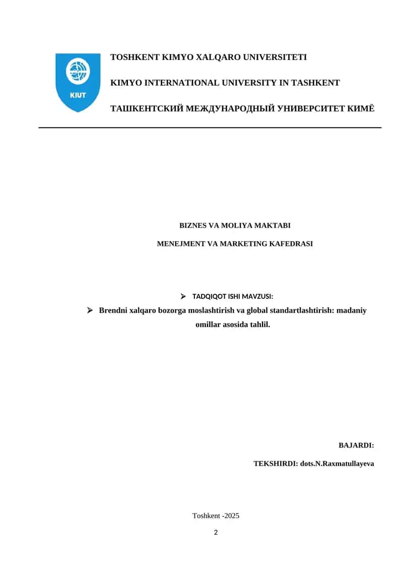 Brendni xalqaro bozorga moslashtirish va global standartlashtirish: madaniy omillar asosida tahlil. 1