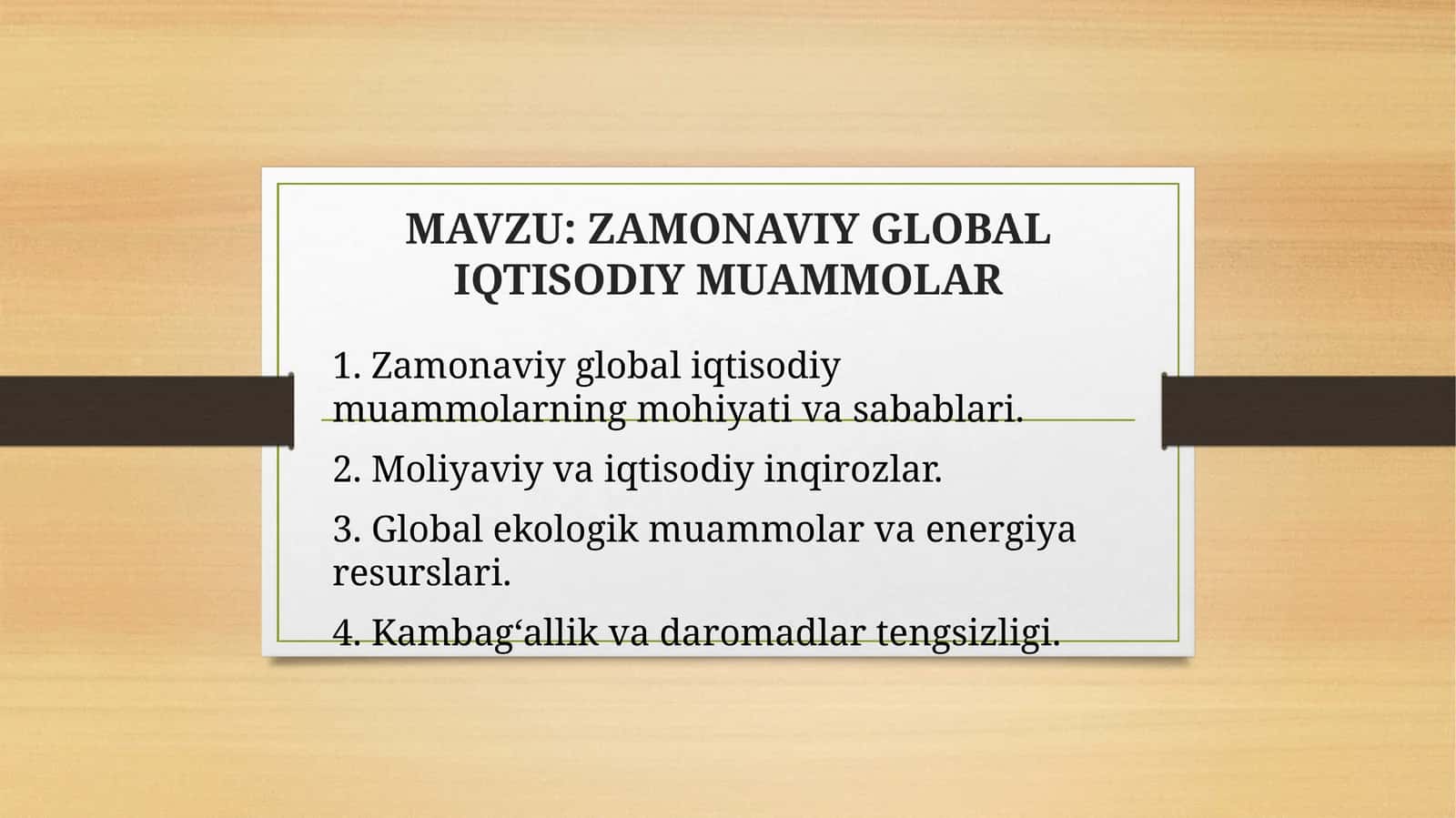 Zamonaviy global iqtisodiy muammolar 1