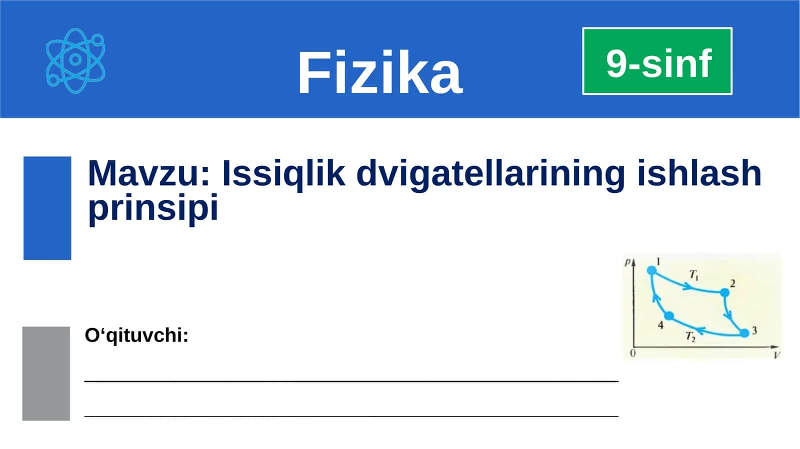 Issiqlik dvigatellarining ishlash prinsipi 1