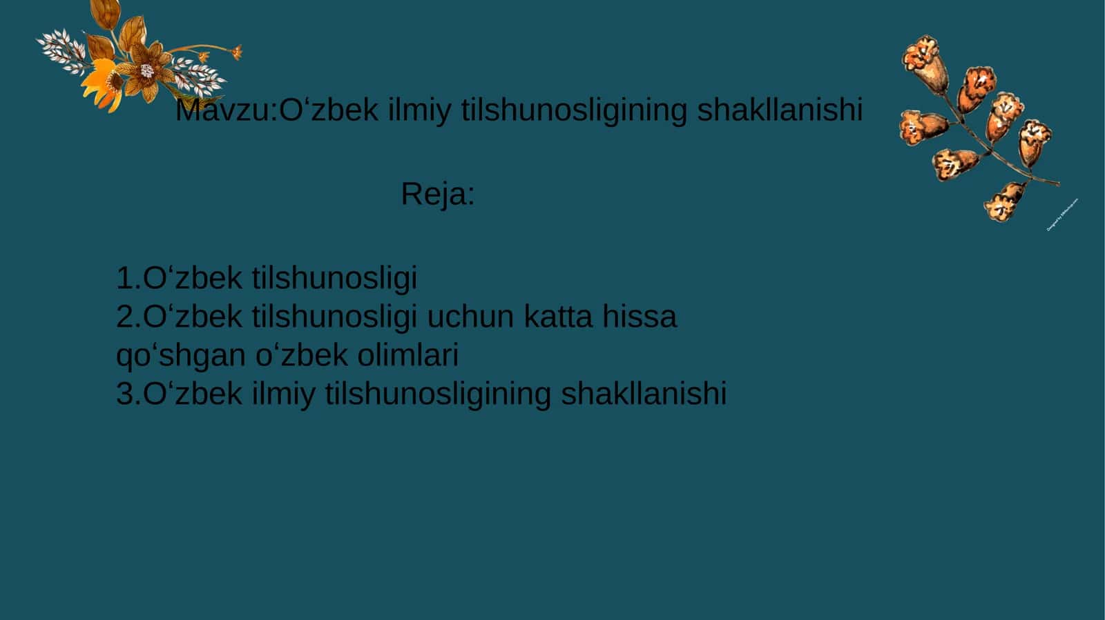 Oʻzbek ilmiy tilshunosligining shakllanishi 1