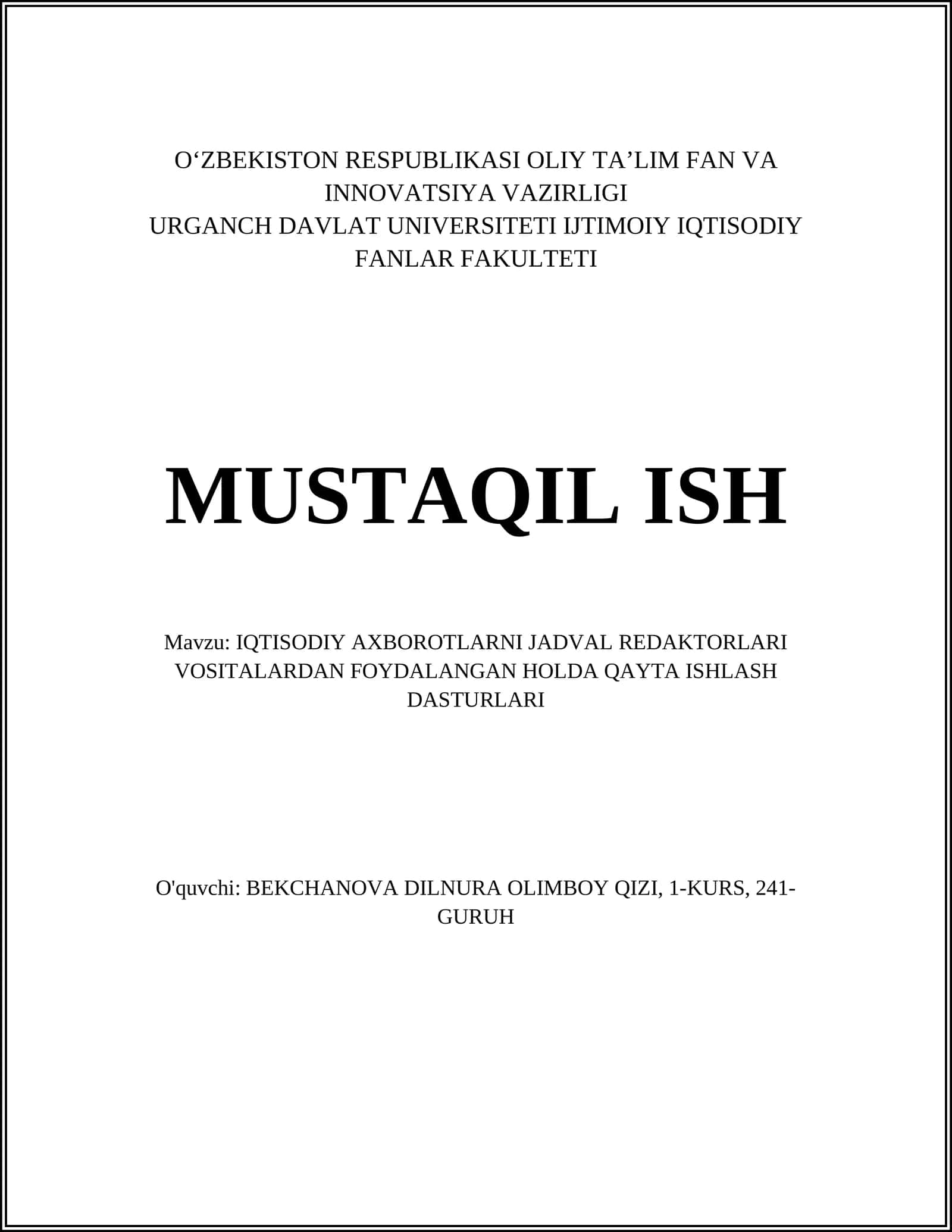 IQTISODIY AXBOROTLARNI JADVAL REDAKTORLARI VOSITALARDAN FOYDALANGAN HOLDA QAYTA ISHLASH DASTURLARI 1