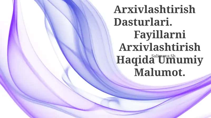 Arxivlashtirish Dasturlari 1