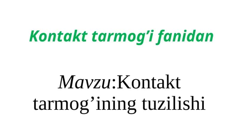 Kontakttarmog’ifanidan 1