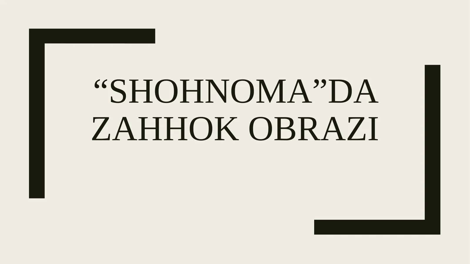 Firdavsiy_“Shohnoma”da Zahhok obrazi 1