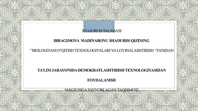 Ta’lim jarayonida demokratlashtirish texnologiyasidan foydalanish 1