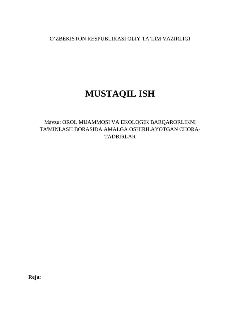 OROL MUAMMOSI VA EKOLOGIK BARQARORLIKNI TA'MINLASH BORASIDA AMALGA OSHIRILAYOTGAN CHORA-TADBIRLAR 1