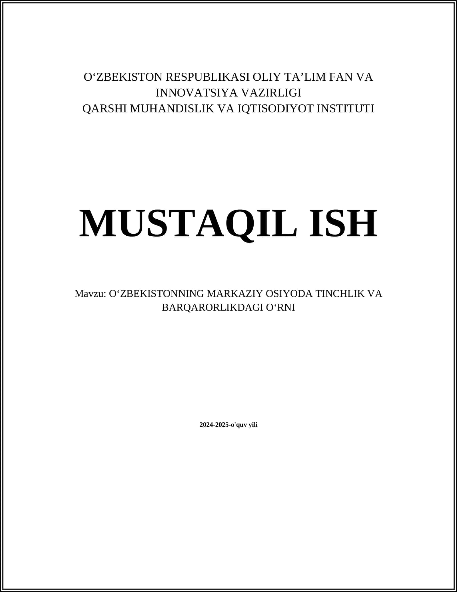OʻZBEKISTONNING MARKAZIY OSIYODA TINCHLIK VA BARQARORLIKDAGI OʻRNI 1