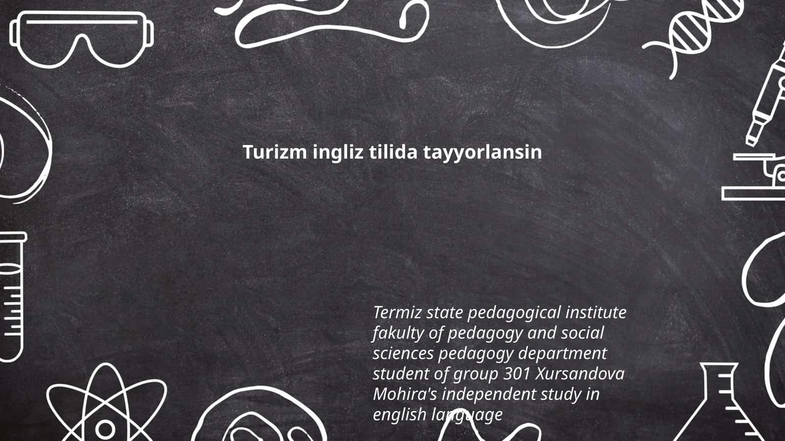 Turizm ingliz tilida tayyorlansin 1