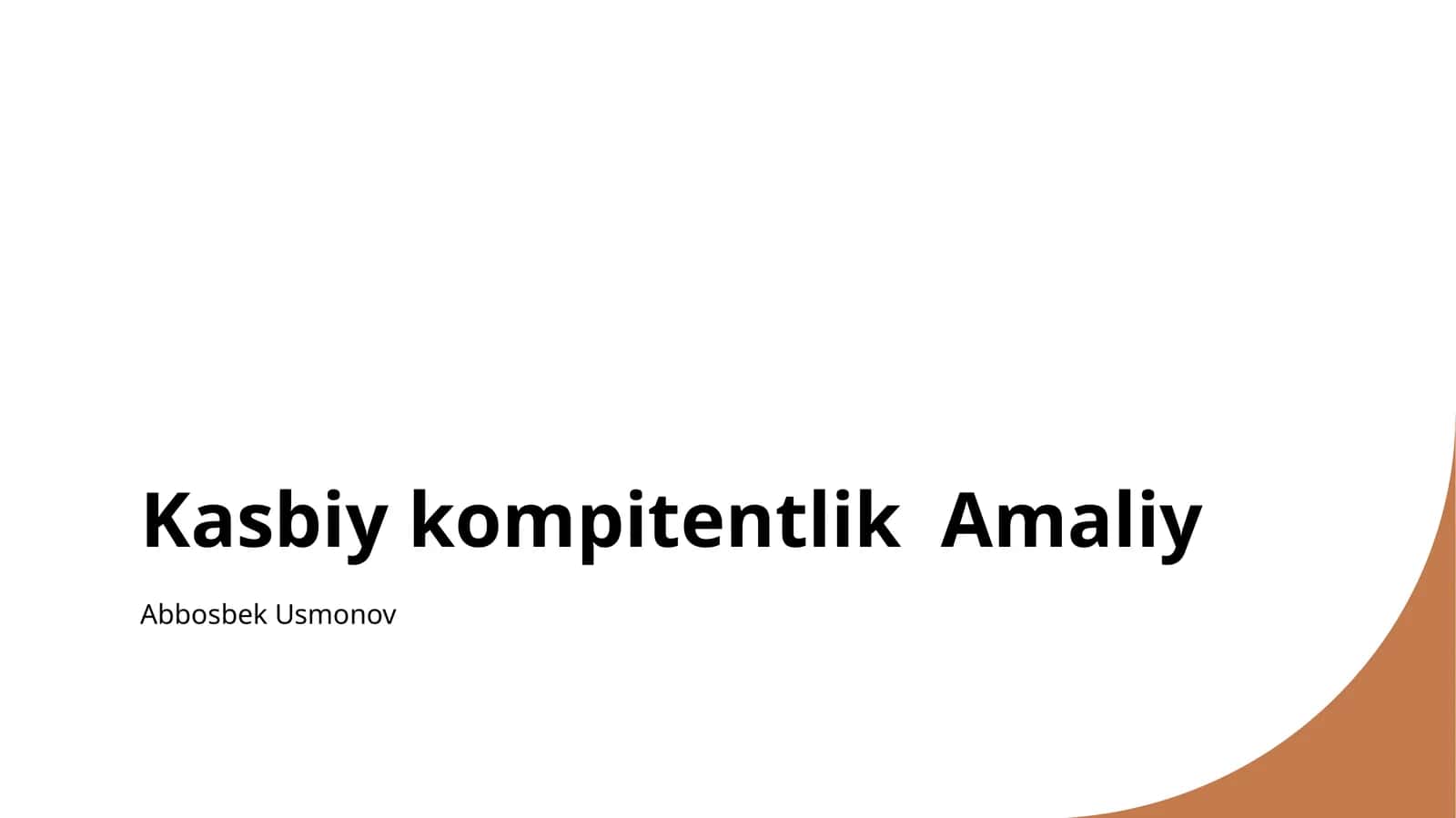 Kasbiy kompitentlik Amaliy 1