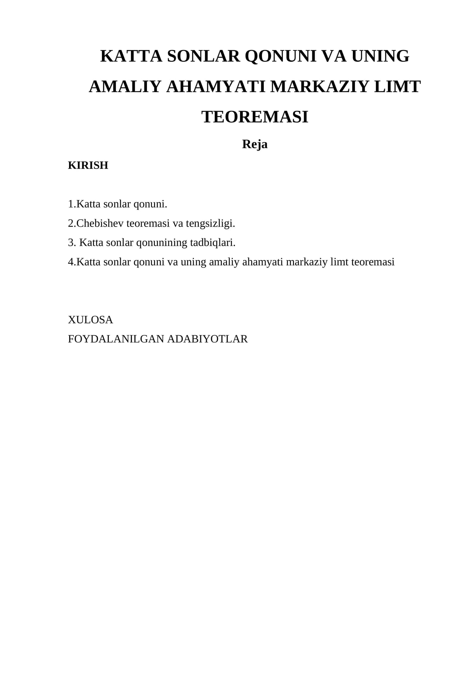 KATTA SONLAR QONUNI VA UNING AMALIY AHAMYATI MARKAZIY LIMT TEOREMASI 1