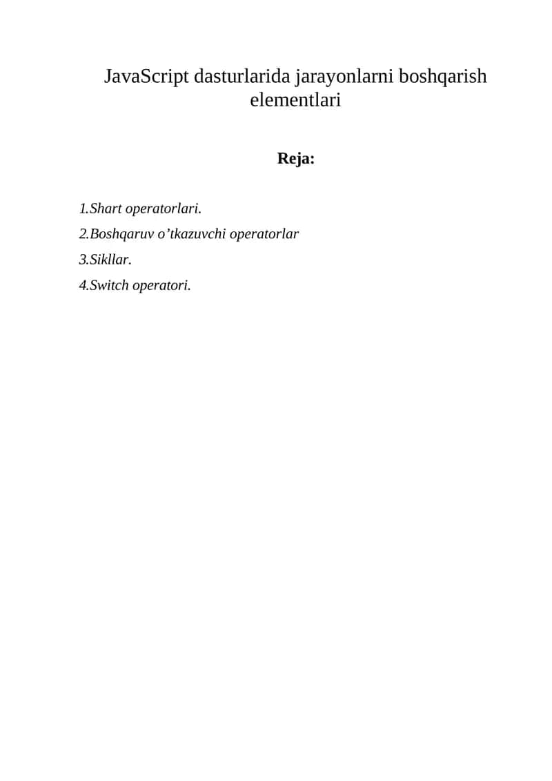 JavaScript dаsturlаridа jаrаyonlаrni bоshqаrish elеmеntlаri 1