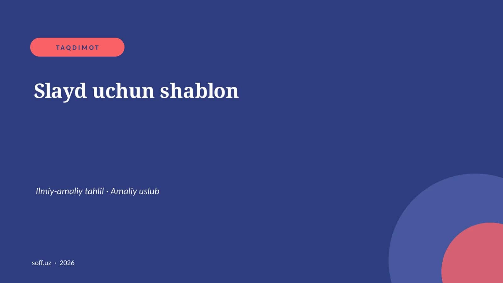 SLAYD UCHUN SHABLON 1