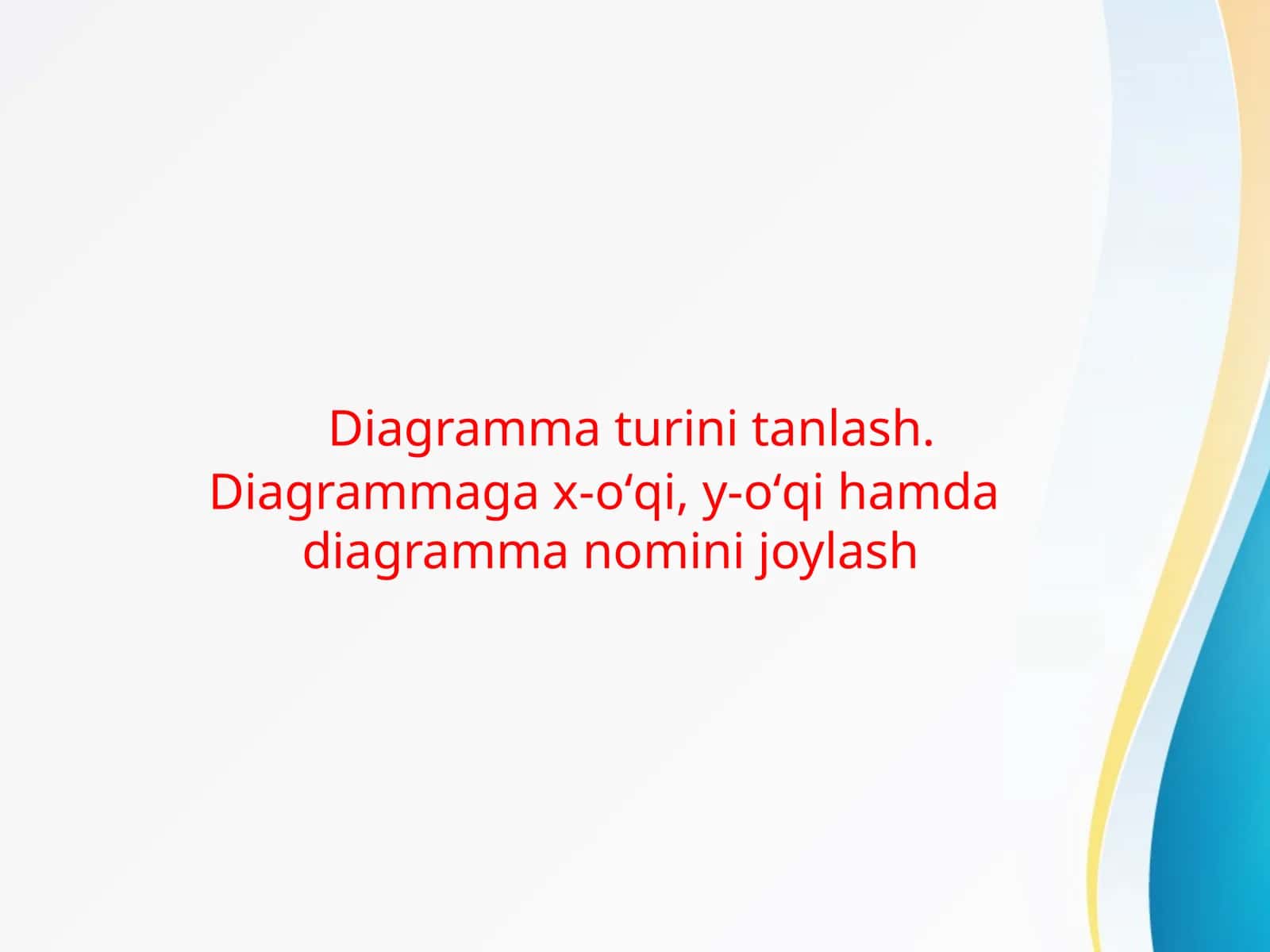 Diagramma turini tanlash 1