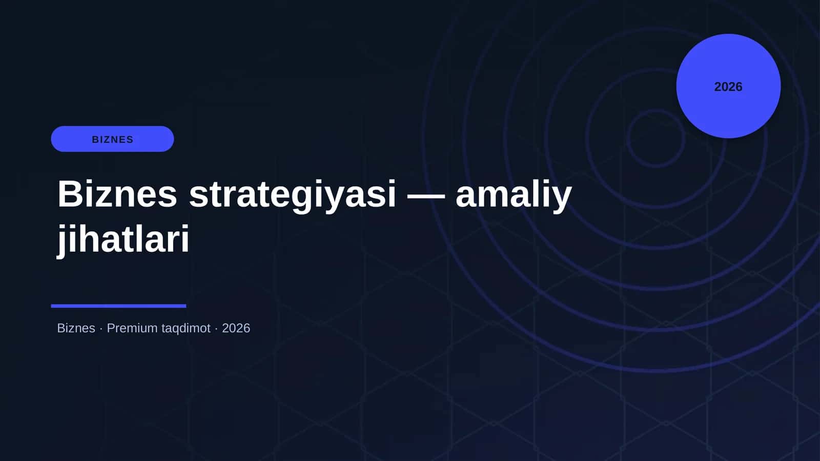 Biznes strategiyasi — amaliy jihatlari 1