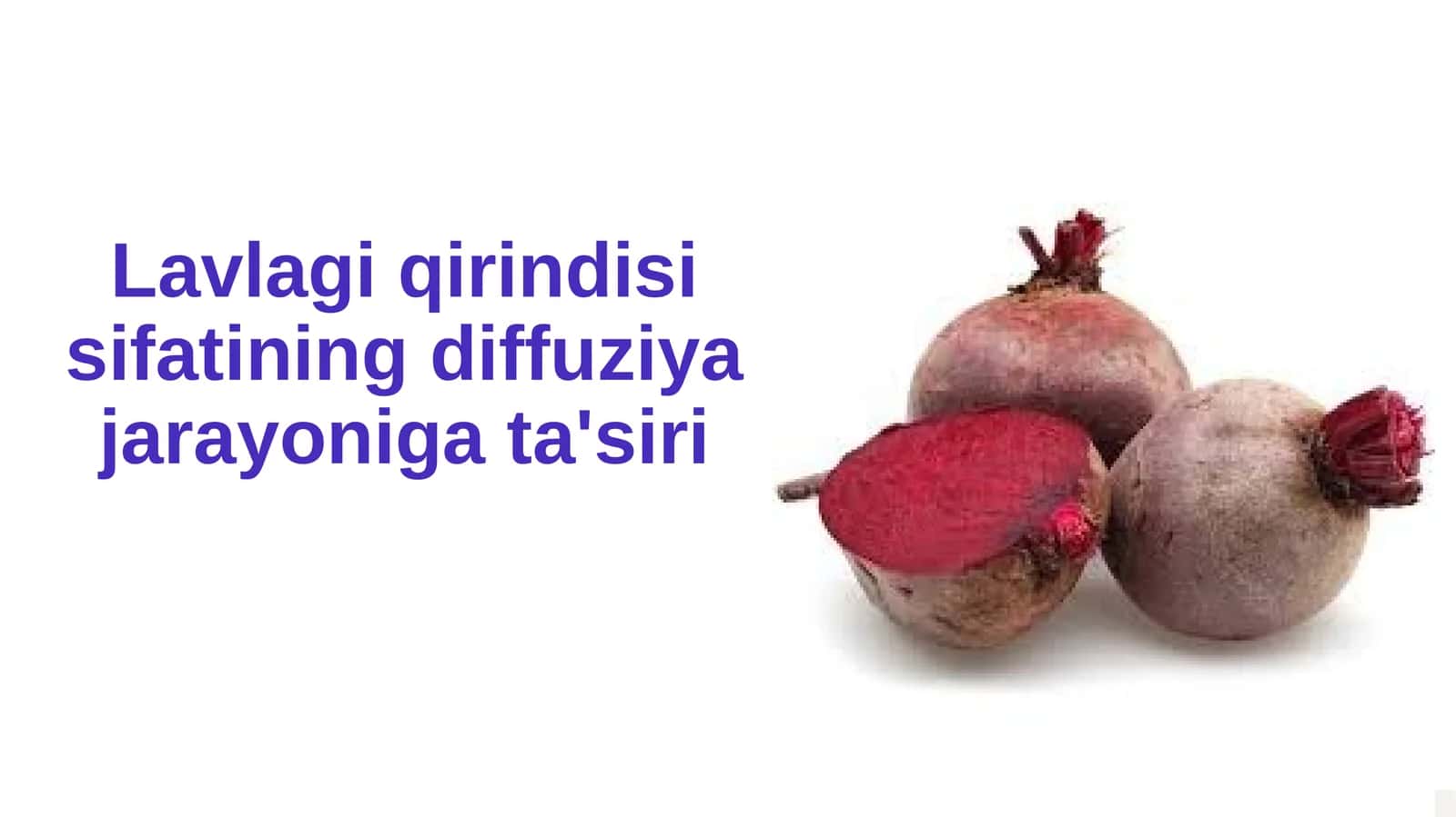 Lavlagi qirindisi va diffuziya jarayoni 1