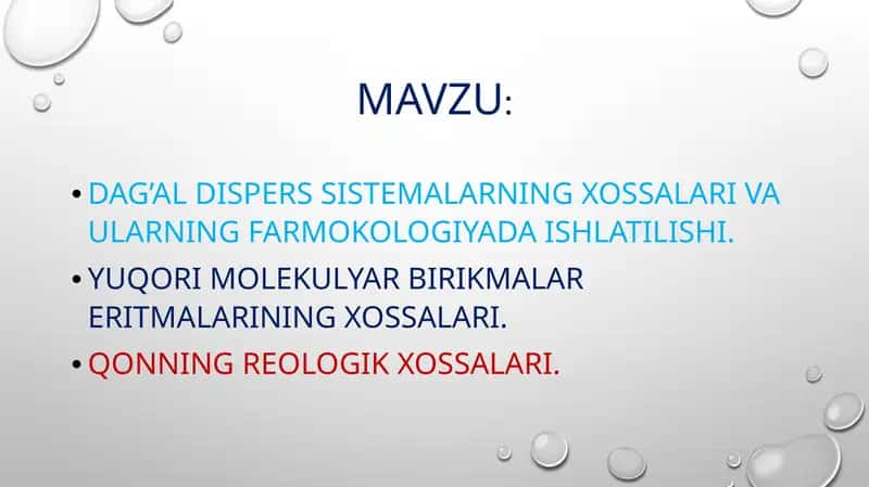 Dag’al dispers sistemalarining xossalari va ularning farmokologiyada ishlatilishi 1