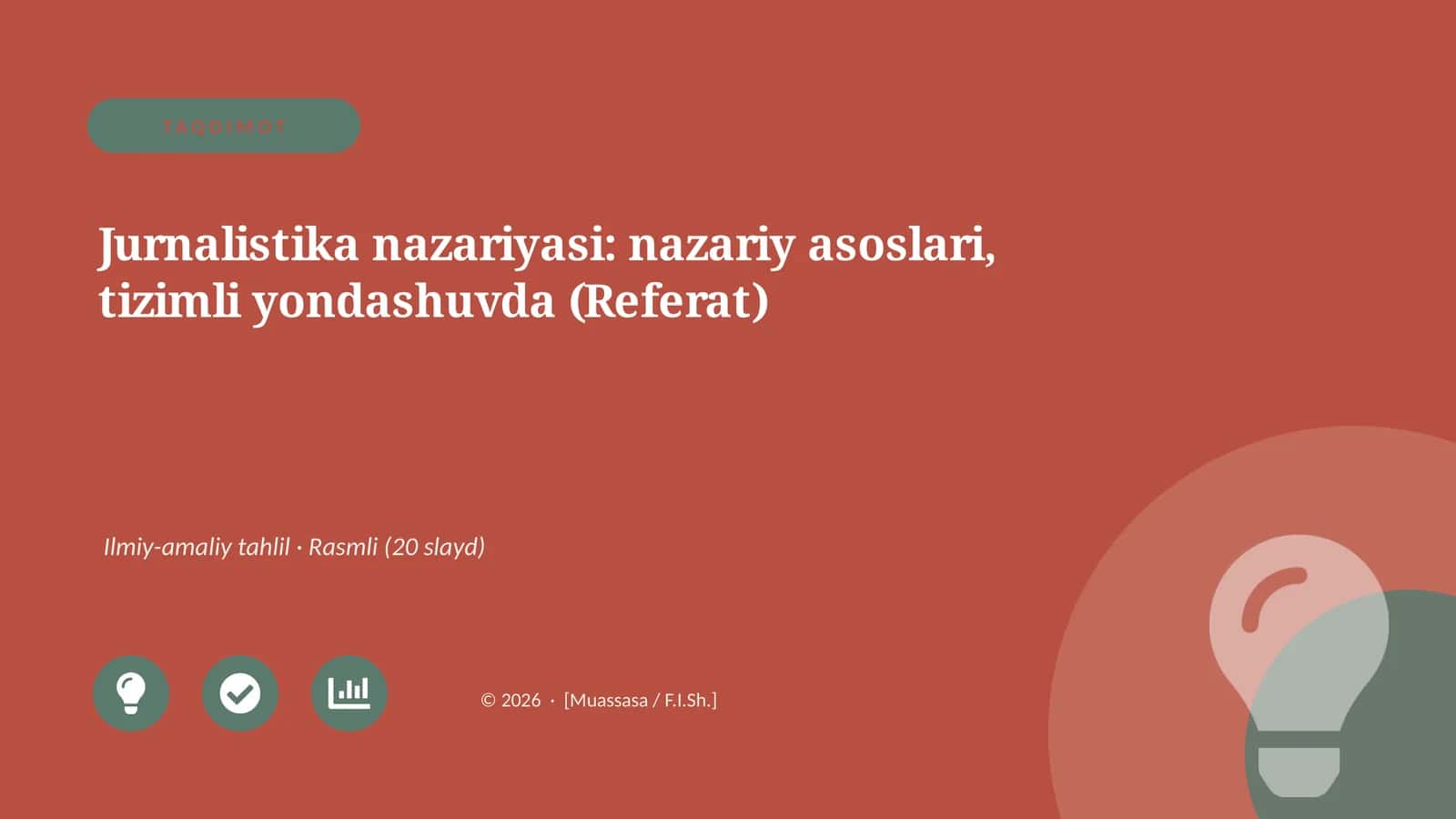 Jurnalistika nazariyasi: nazariy asoslari, tizimli yondashuvda (Referat) 1