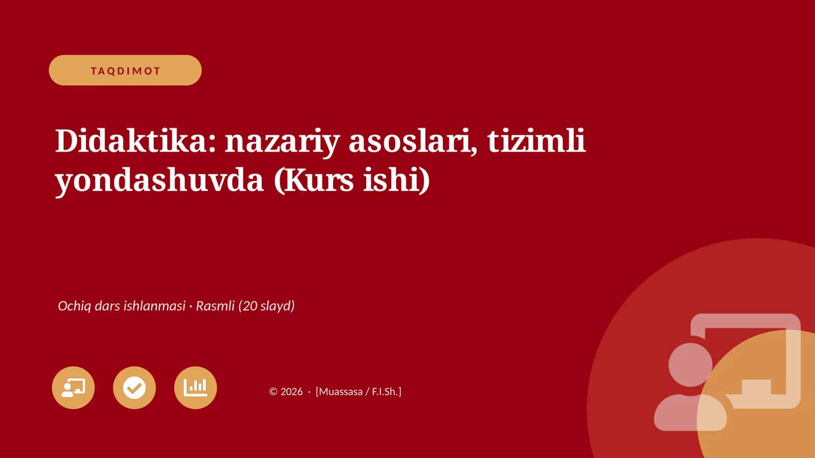 Didaktika: nazariy asoslari, tizimli yondashuvda (Kurs ishi) 1