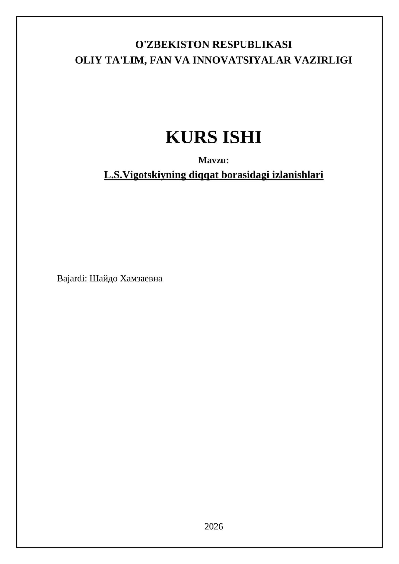 L.S.Vigotskiyning diqqat borasidagi izlanishlari 1