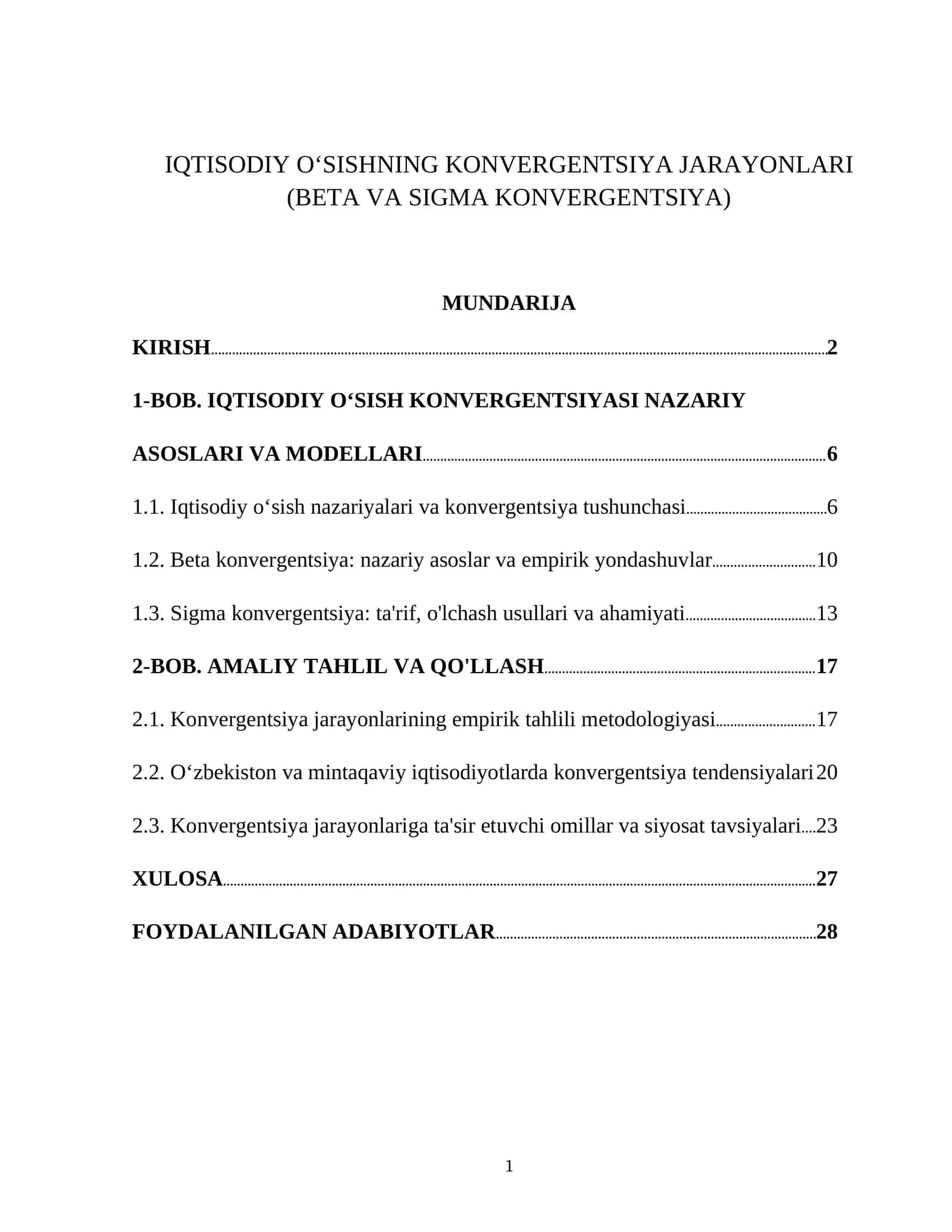 IQTISODIY OʻSISHNING KONVERGENTSIYA JARAYONLARI (BETA VA SIGMA KONVERGENTSIYA) 1