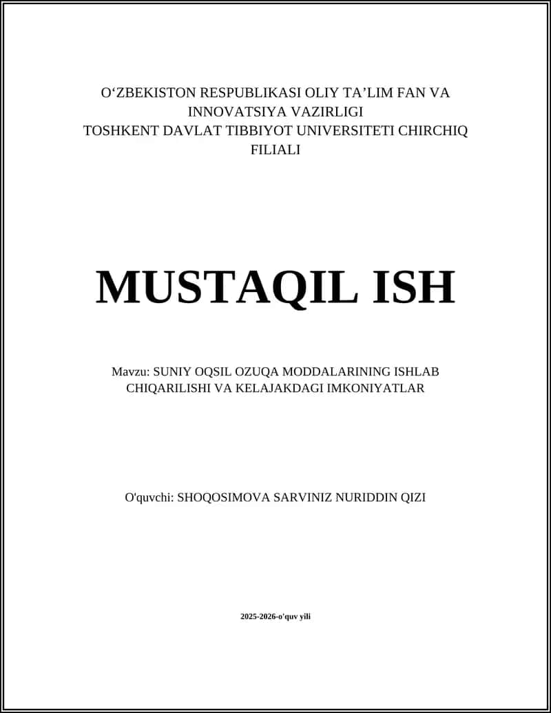Sun'iy Oqsil Ozuqa Moddalarining Ishlab Chiqarilishi va Kelajakdagi Imkoniyatlar 1