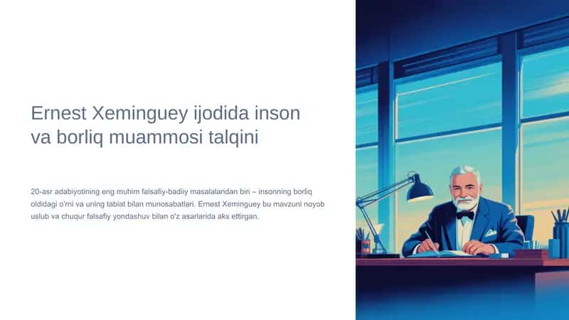 Ernest Xeminguey ijodida inson va borliq muammosi talqini 2 1