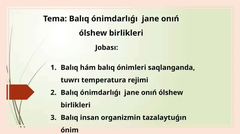 Balıq ónimdarlıǵı jane onıńólshewbirlikleri 1