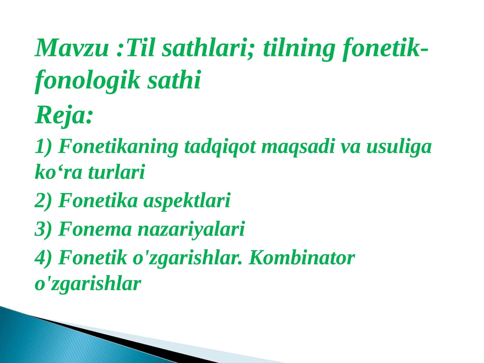 Til sathlari; tilning fonetik-fonologik sathi 1