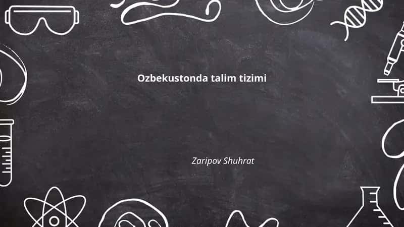 Ozbekustonda talim tizimi 1