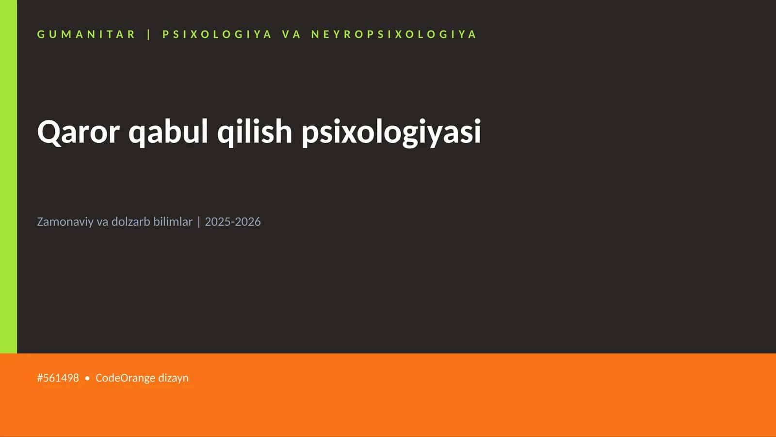Qaror qabul qilish psixologiyasi 1