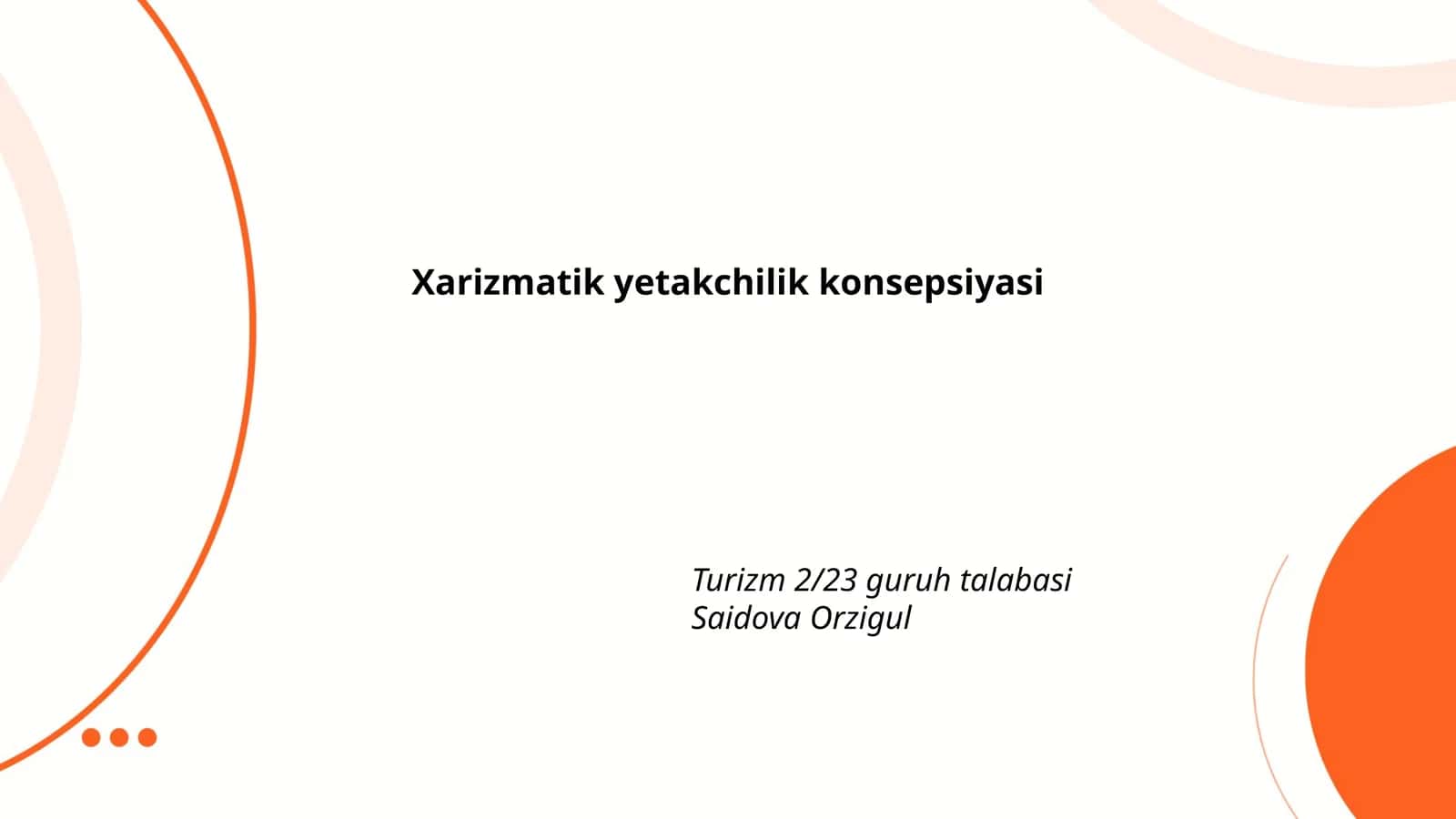 Xarizmatik yetakchilik konsepsiyasi 1