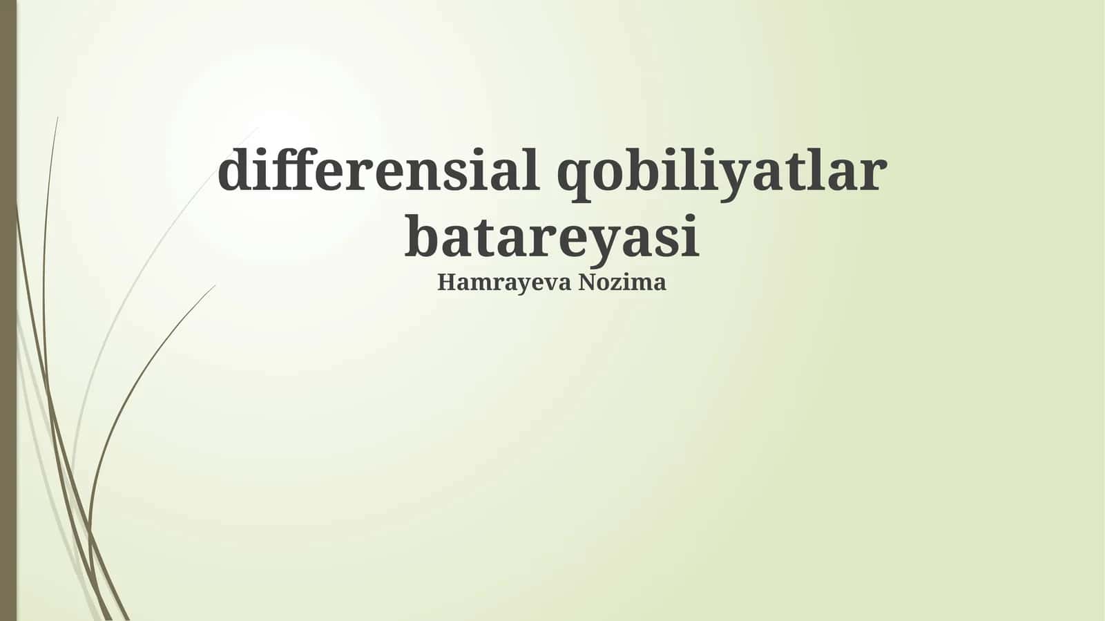 Differentsial Qobiliyatlar Batareyasi 1
