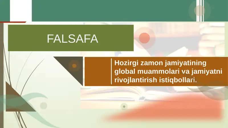Hozirgi zamon jamiyatining global muammolari va jamiyatni rivojlantirish istiqbollari 1