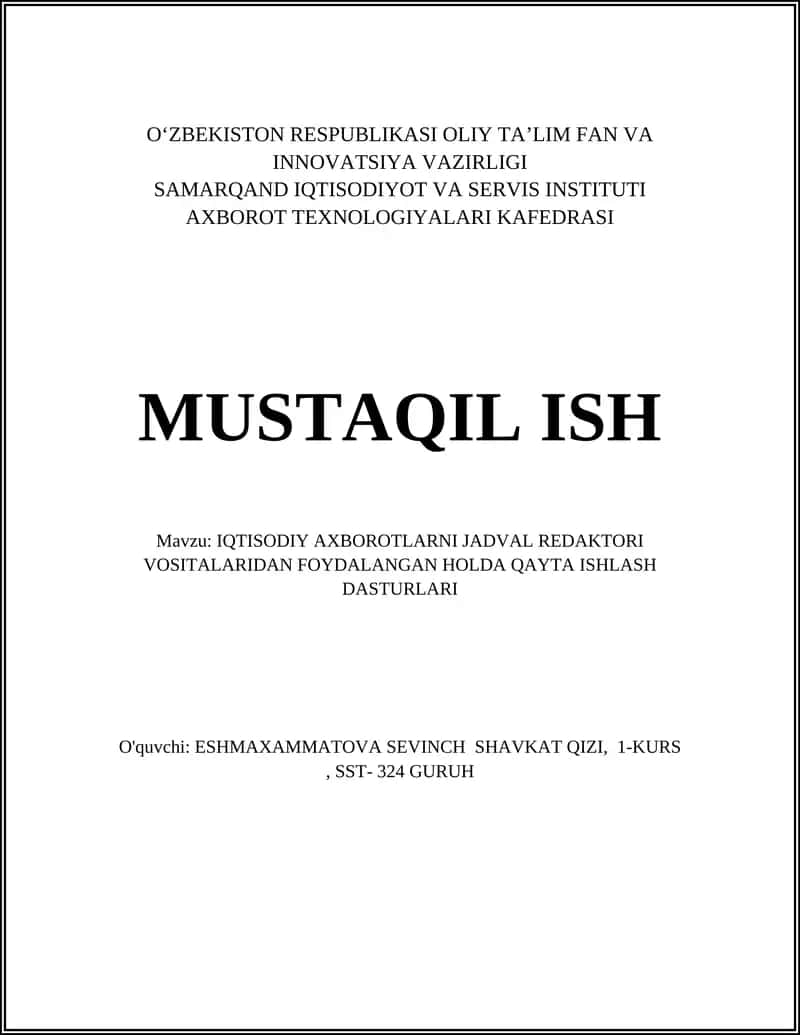 IQTISODIY AXBOROTLARNI JADVAL REDAKTORI VOSITALARIDAN FOYDALANGAN HOLDA QAYTA ISHLASH DASTURLARI 1