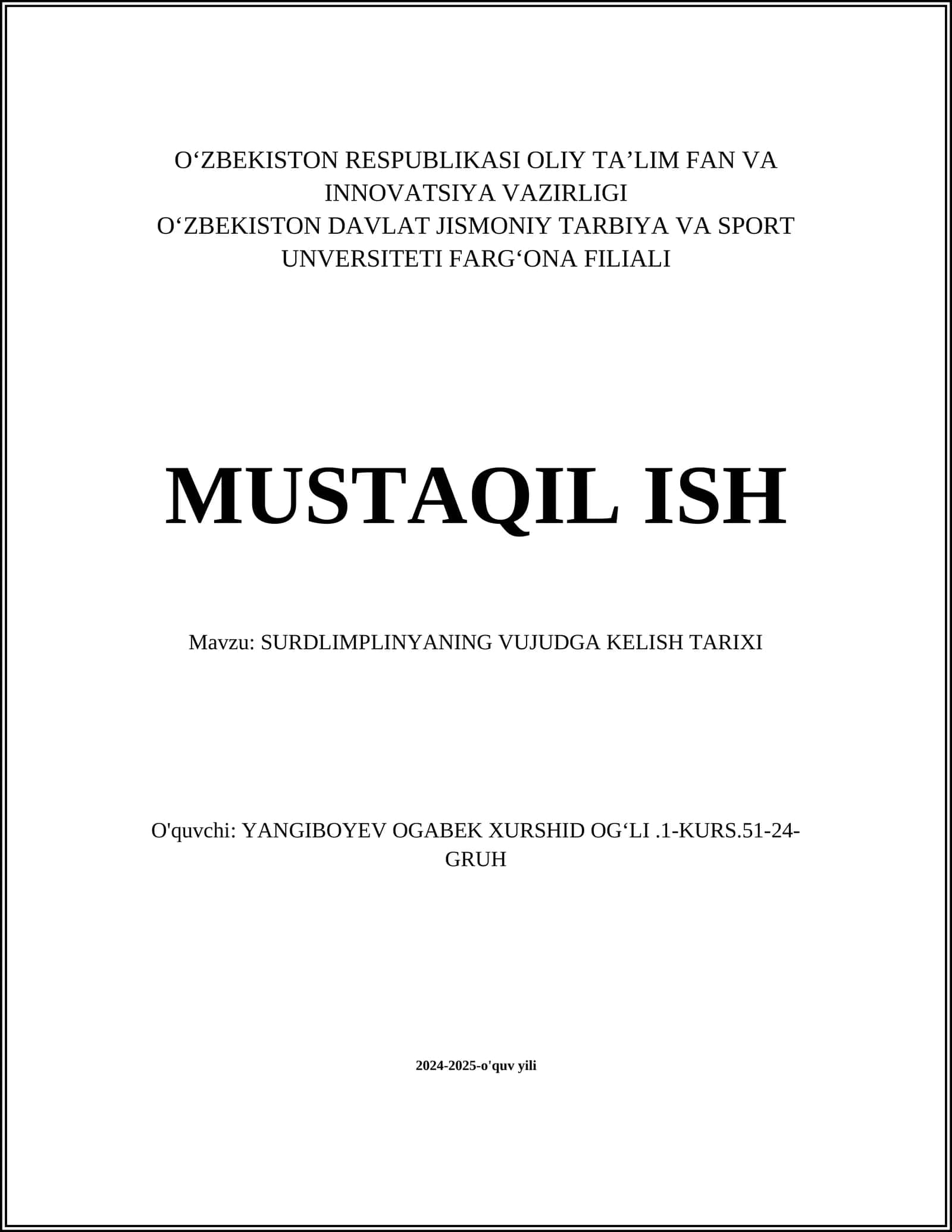 SURDLIMPLINYANING VUJUDGA KELISH TARIXI 1
