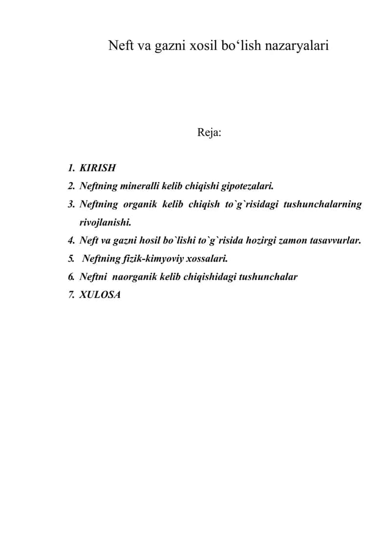 Neft va gazni xosil bo'lish nazariyalari 1