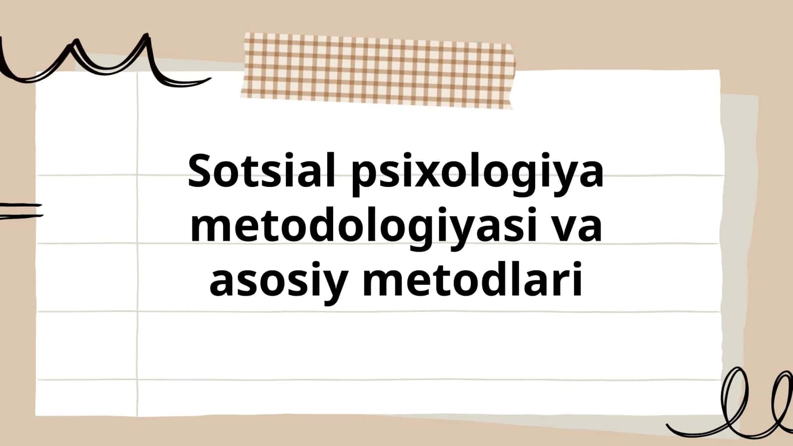 Sotsial psixologiya metodologiyasi va asosiy metodlari 1