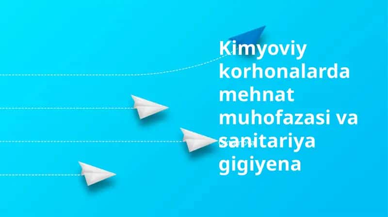 Kimyoviy korhonalarda mehnat muhofazasi va sanitariya gigiyena 1