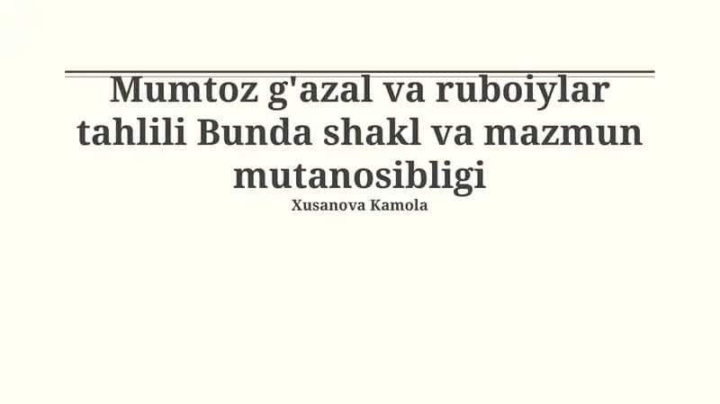 Mumtoz g'azal va ruboiylar tahlili 1