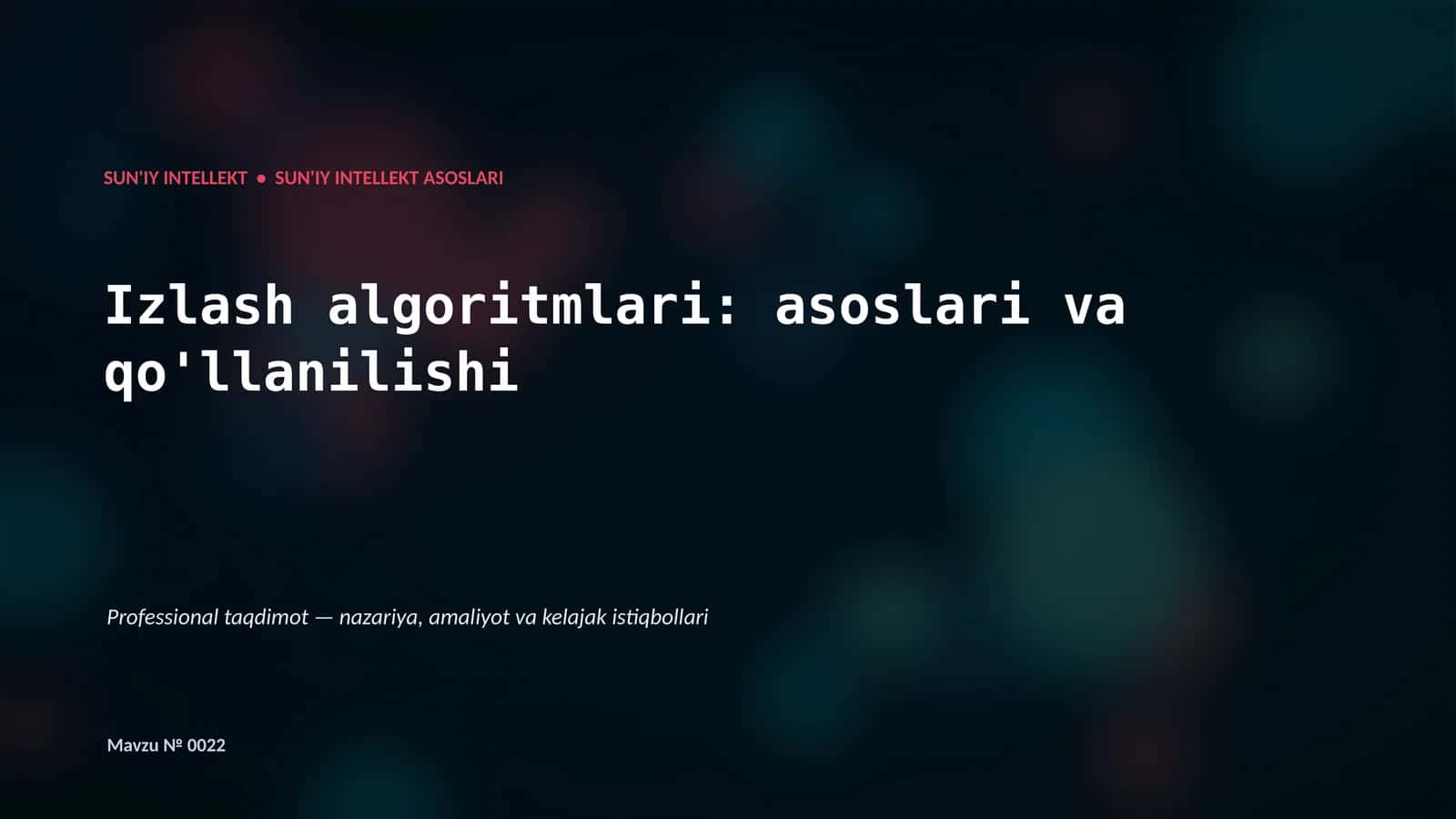 SUN'IY INTELLEKT ASOSLARI 1
