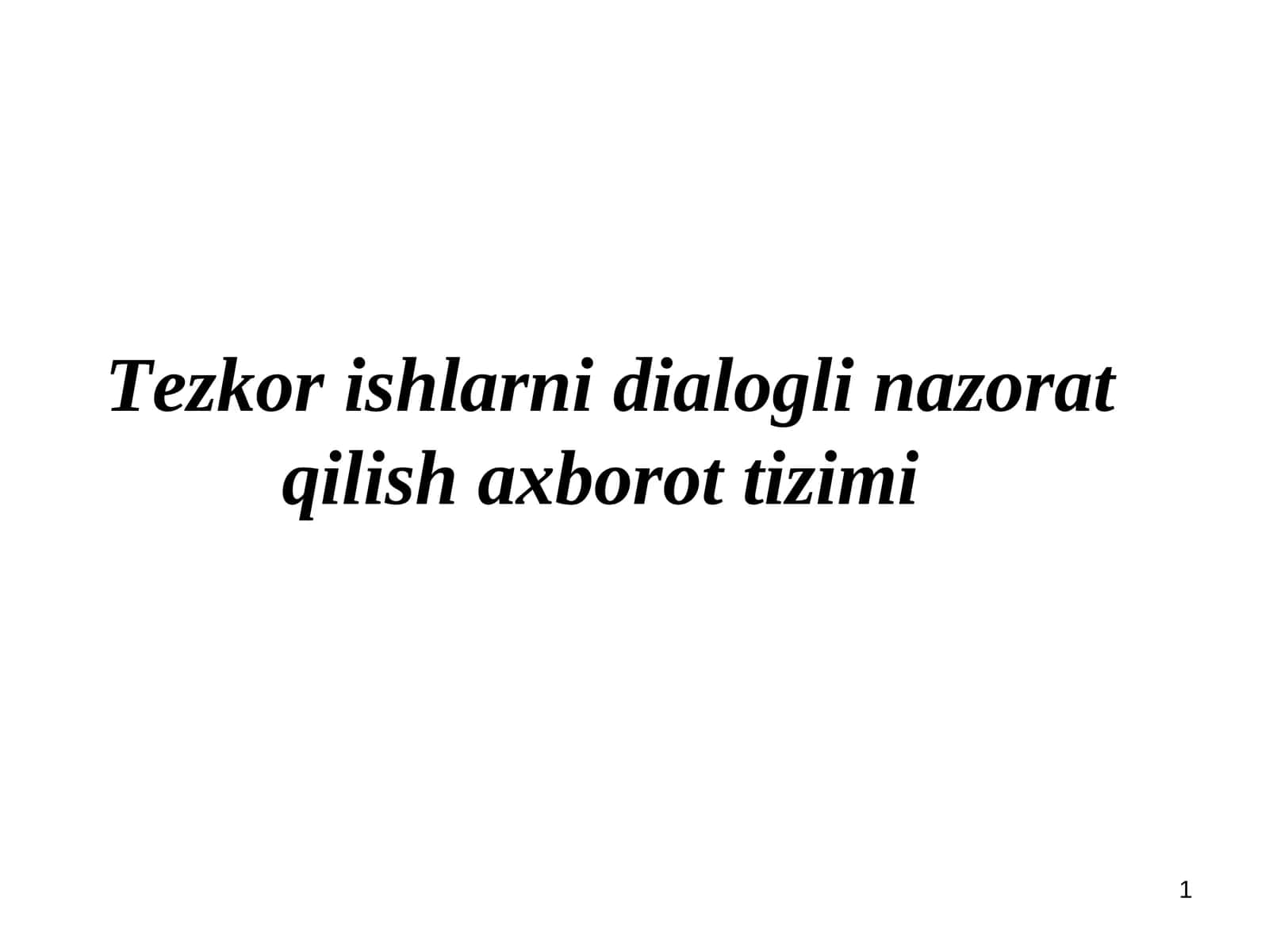 Tezkor ishlarni dialogli nazorat qilish axborot tizimi 1