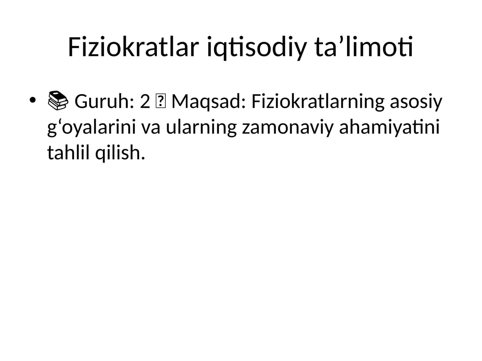 Fiziokratlar iqtisodiy ta’limoti 1