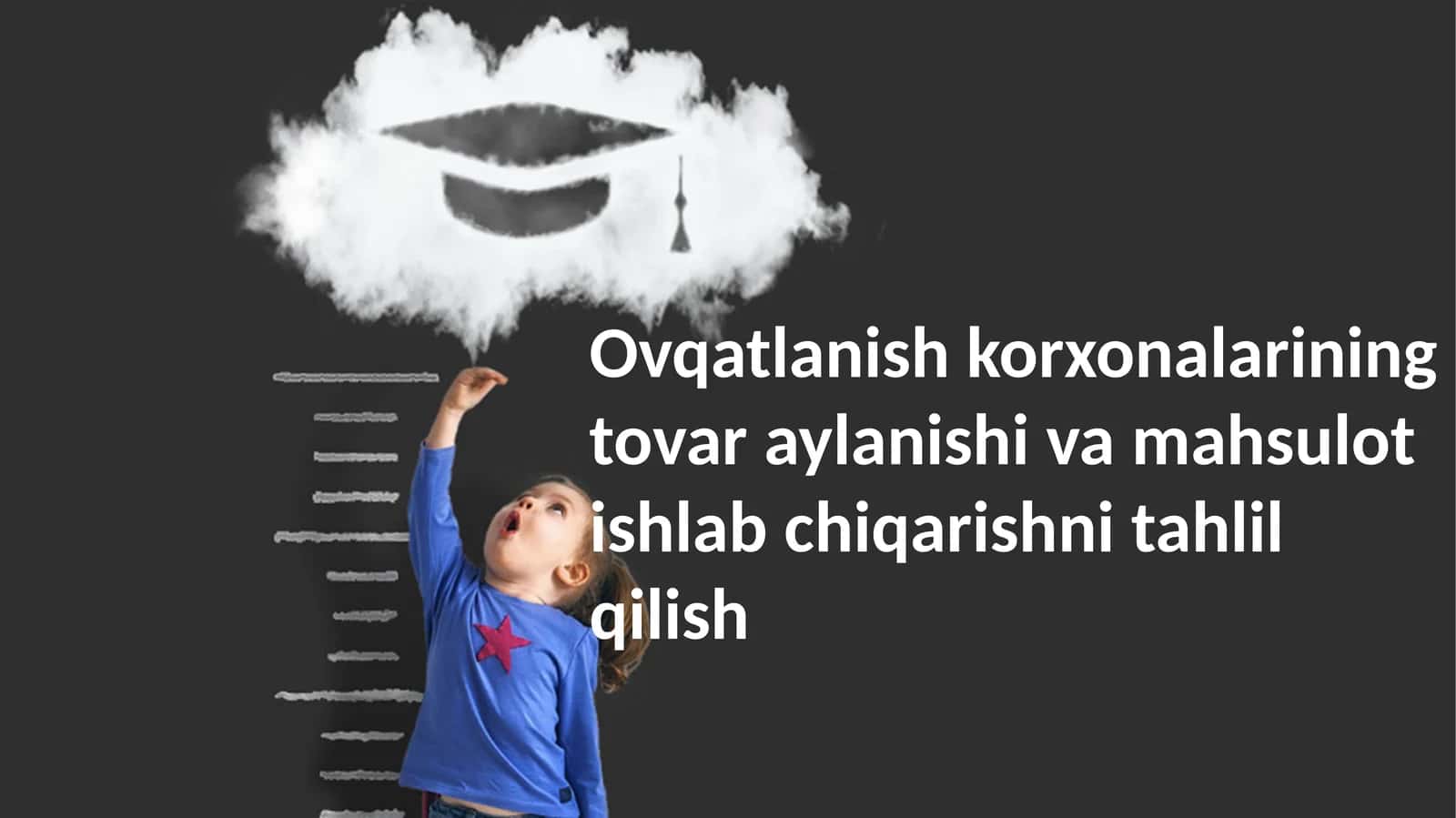 Tovar aylanmasi va mahsulot ishlab chiqarishni tahlil qilish 1