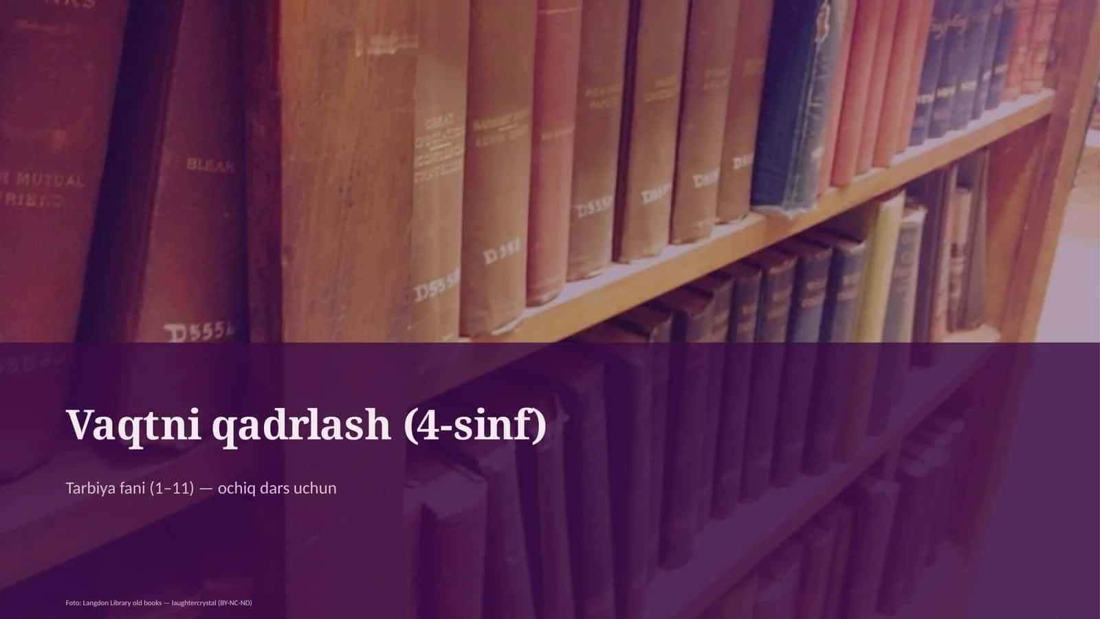 Vaqtni qadrlash (4-sinf) 1