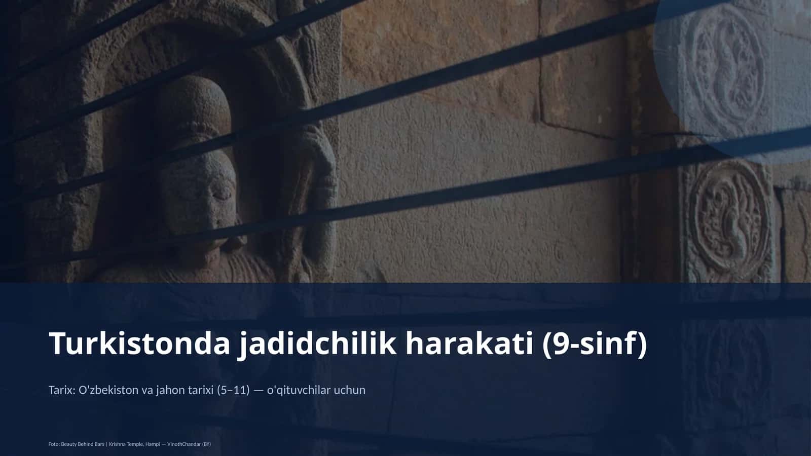 Turkistonda jadidchilik harakati (9-sinf) 1
