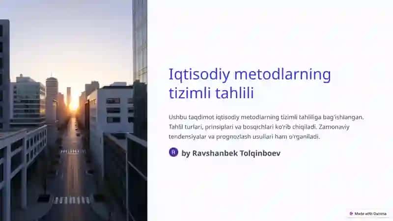 Iqtisodiy metodlarning tizimli tahlili